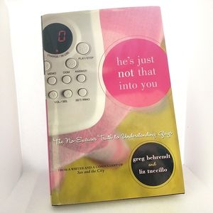 3/$24 He's Just Not That Into You by Greg Behrendt & Liz Tuccillo Hardcover Book